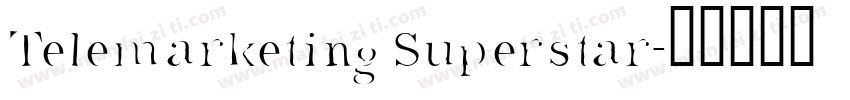 Telemarketing Superstar字体转换